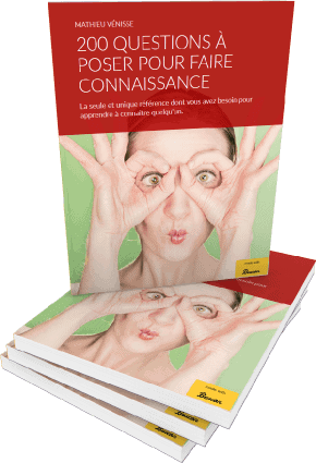200 questions à poser pour faire connaissance 200 questions à poser pour faire connaissance
