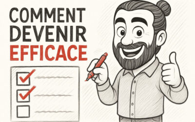 Comment devenir plus efficace : apprendre à établir une liste d’objectifs