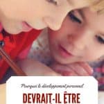 Pourquoi le développement personnel devrait-il être enseigné à l'école ?