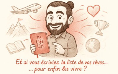 Votre life list : pourquoi et comment l’établir ?