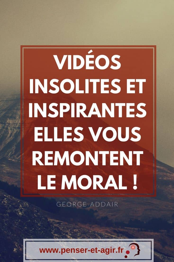 Vidéos insolites et inspirantes : elles vous remontent le moral !
Comment faire pour maintenir sa motivation et son moral au plus haut ? Découvrez les vidéos insolites et inspirantes : une astuce efficace !