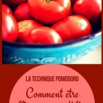 La technique pomodoro : comment être efficace au quotidien