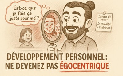 Développement personnel : ne devenez pas égocentrique !