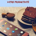 4 astuces pour booster votre productivité