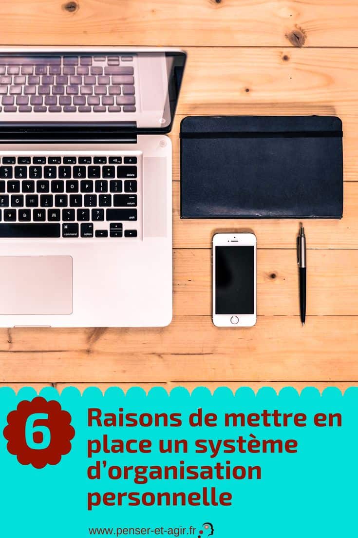 6 raisons de mettre en place un système d'organisation personnelle
Les systèmes d'organisation personnelle sont indispensables à la réussite de vos projets ! Voici les 6 raisons de mettre en place un système d'organisation.