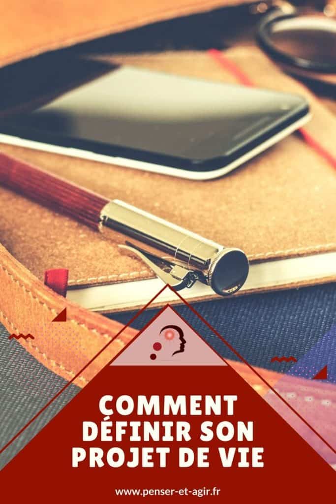 Comment définir son projet de vie
