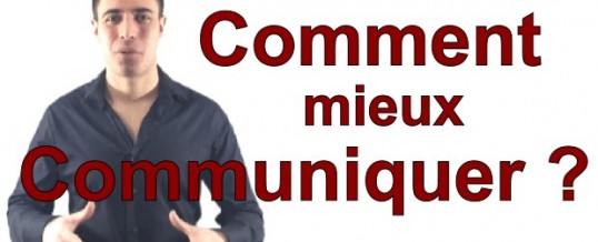 Comment mieux communiquer et partager ses passions ?