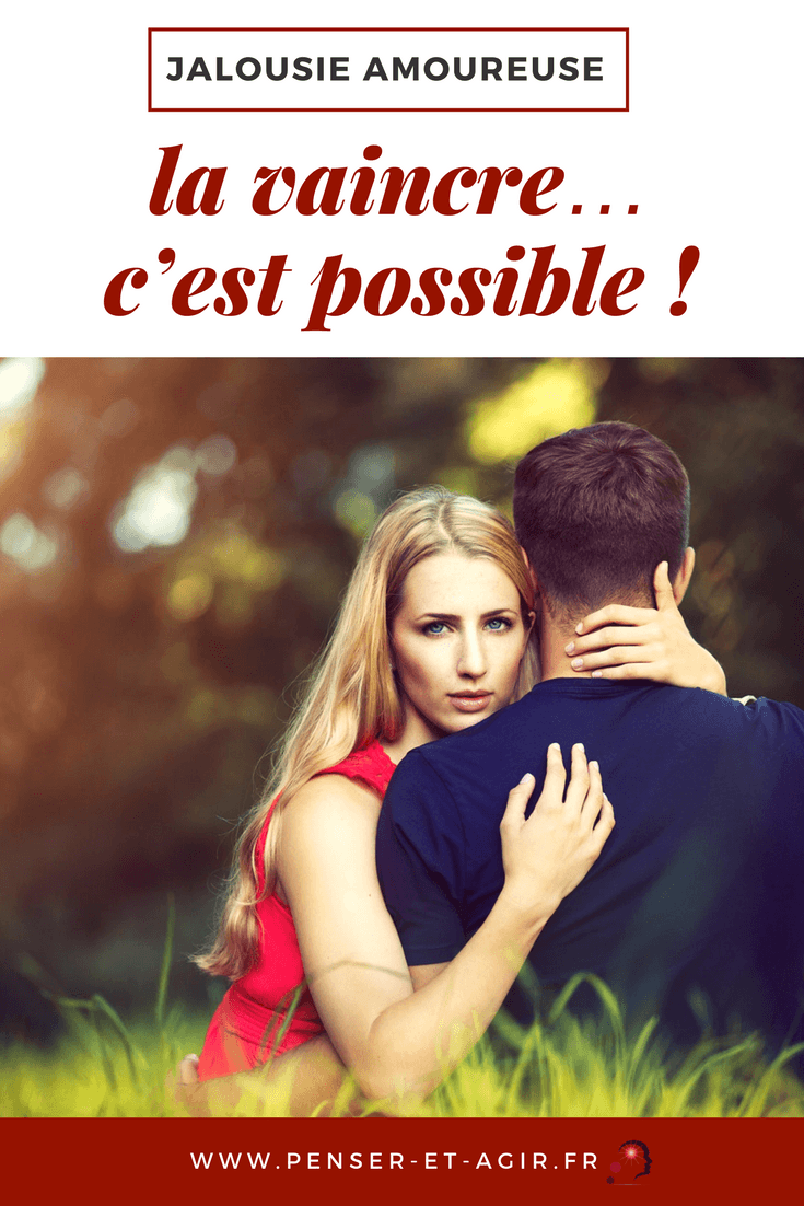 Jalousie amoureuse : la vaincre... c'est possible !
Comment vaincre la jalousie amoureuse en agissant sur les bons leviers psychologiques ? Voici une méthode unique pour commencer le combat aujourd'hui.