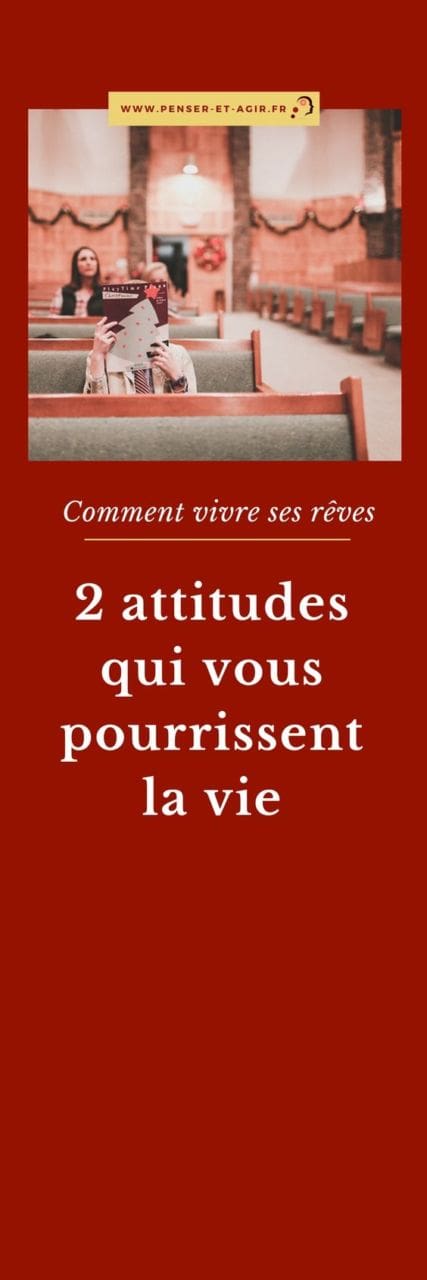 Comment vivre ses rêves : 2 attitudes qui vous pourrissent la vie
Vivre ses rêves est l'un des buts les plus communes et les plus difficiles à réaliser. Surtout si vous respectez ces 2 attitudes...