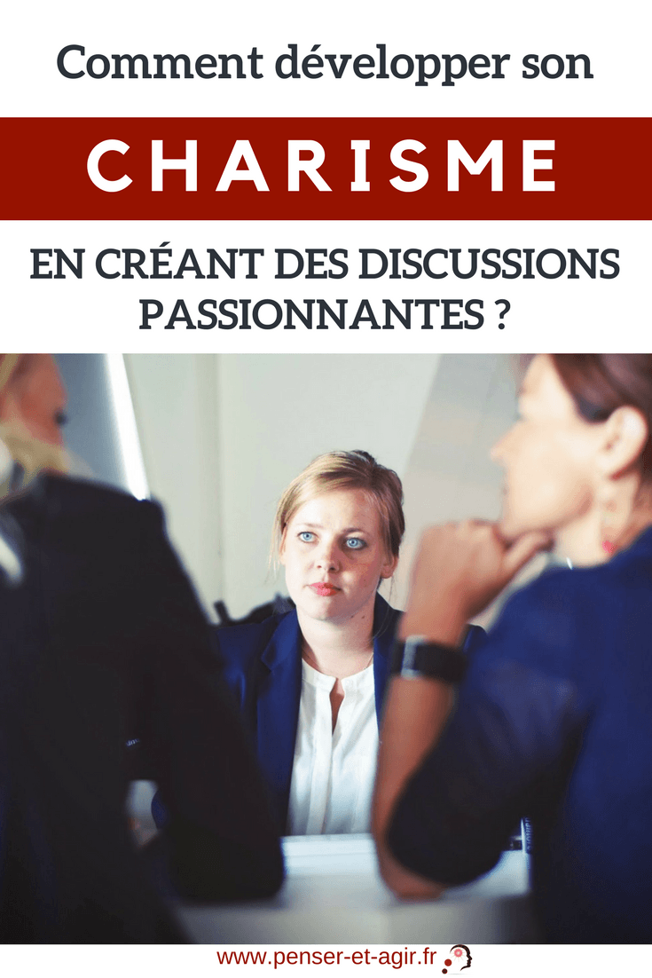 Comment développer son charisme en créant des discussions passionnantes ?
Développer son charisme se révèle être un atout important dans beaucoup de situations. Connaître ces 3 types de questions vous aidera à mieux communiquer.
