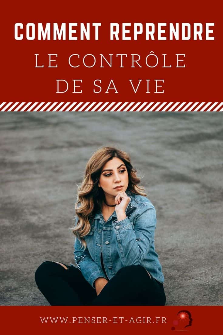 Comment reprendre le contrôle de sa vie ?
Parfois il est nécessaire de reprendre le contrôle de sa vie pour aller de l'avant. Ces 7 étapes vous permettront d'agir concrètement dès aujourd'hui.