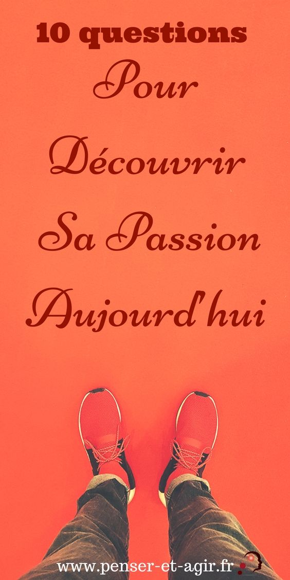 10 questions pour découvrir sa passion aujourd’hui
Découvrir sa passion est indispensable pour vivre une vie épanouie. Répondez à ces 10 questions pour découvrir votre passion aujourd'hui.