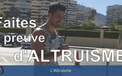 L’altruisme : Le concept le plus important du Dev Perso !