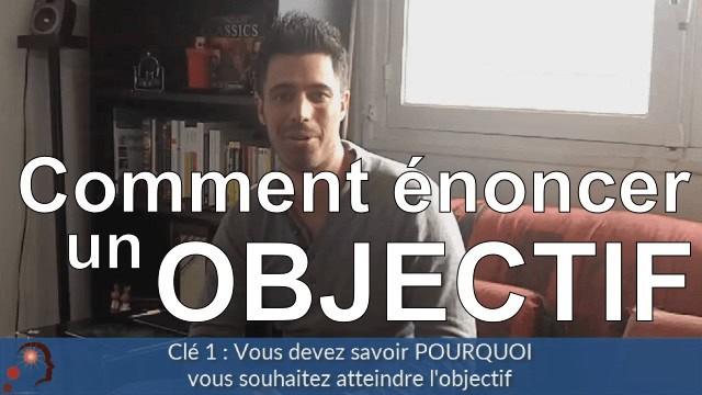 Comment énoncer un objectif