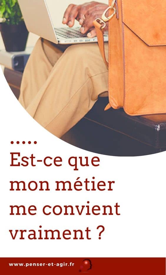 Est-ce que mon métier me convient vraiment ?
Ici Mathieu Vénisse du site Internet Penser-et-agir.fr. Bienvenue dans l'épisode 2 de la série Agir au quotidien, un conseil concret pour agir tous les jours. Si vous n'êtes pas encore abonnés sur la chaine Youtube, cliquez ici tout de suite pour recevoir tous les jours des notifications quant aux nouveaux épisodes qui seront publiés jour après jour.
Aujourd'hui, cette vidéo, s'adresse aux personnes qui sont en reconversion professionnelle.