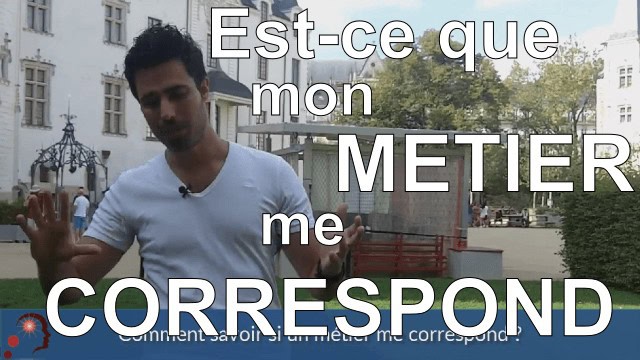 Est-ce que mon métier me convient vraiment ?