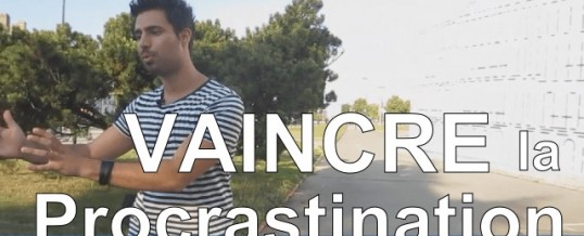 Comment vaincre la procrastination ?