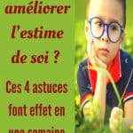 Comment améliorer l'estime de soi ? Ces 4 astuces font effet en une semaine