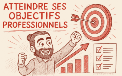 Comment atteindre ses objectifs professionnels en utilisant ces deux concepts essentiels ?