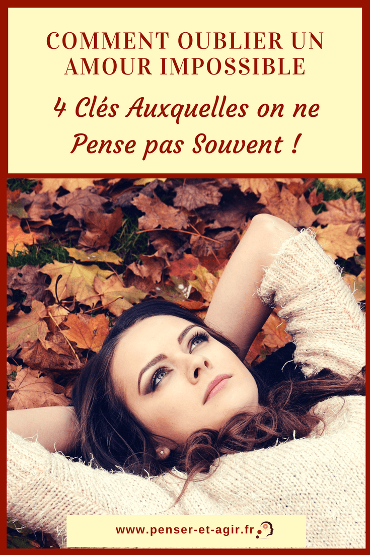 Comment oublier un amour impossible : 4 clés auxquelles on ne pense pas souvent !
Retrouvez ici 4 conseils, dont 3 qui sont souvent mal utilisés lorsqu'on veut oublier un amour impossible et aller de l'avant. La solution donnée ici va...