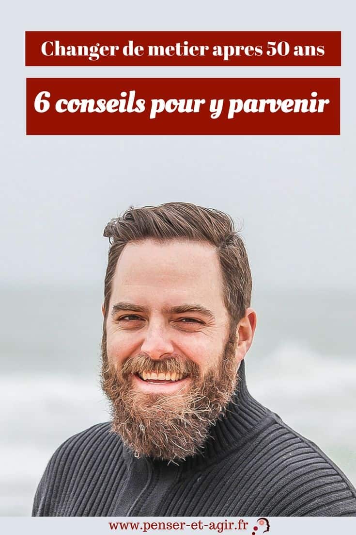 Changer de métier après 50 ans : 6 conseils pour y parvenir
Changer de métier après 50 ans est possible, tant que vous prenez en compte les 6 suggestions proposées dans cet article et les respectez.