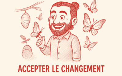 Accepter le changement : 4 étapes incontournables pour y parvenir