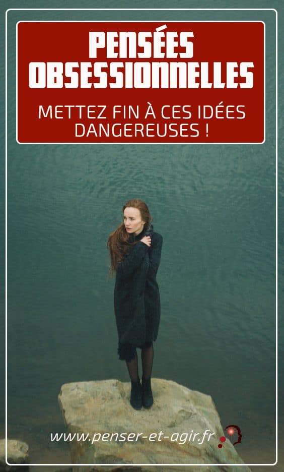 Pensées obsessionnelles : Mettez fin à ces idées dangereuses !
Les pensées obsessionnelles sont à la fois déprimantes au quotidien et sources de nombreuses angoisses et de problèmes divers. Voilà pourquoi il est utile de prendre en compte la technique singulière proposée dans ce dossier pour venir à bout de ces pensées sombres aux conséquences graves.