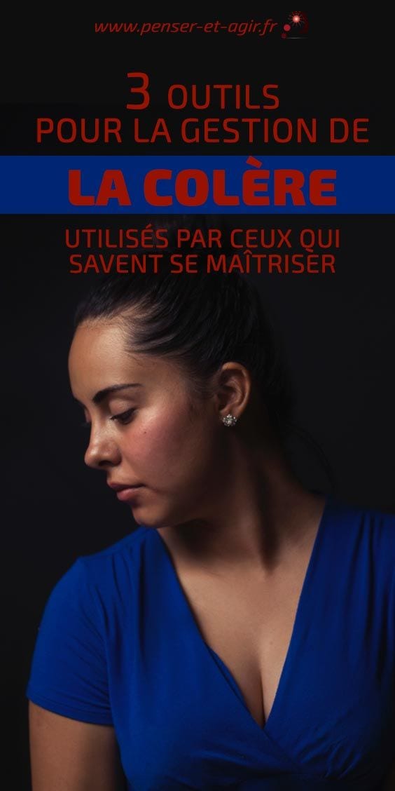 3 outils pour la gestion de la colère utilisés par ceux qui savent se maîtriser
La colère est votre plus grand défaut ? Je vous invite à découvrir ces 3 outils pour la gestion de la colère. Ils sont assez simples et ne demandent pas...