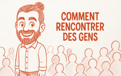 Comment rencontrer des gens, quelques astuces à essayer tout de suite