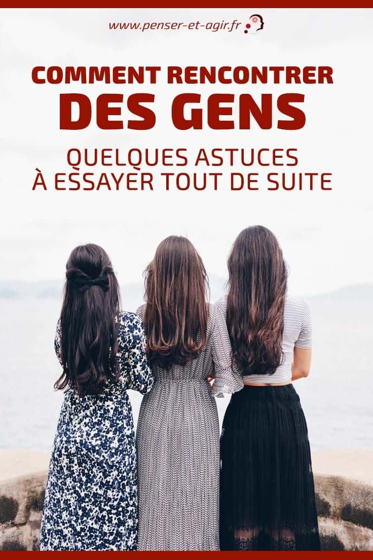 Comment rencontrer des gens, quelques astuces à essayer tout de suite
Voici pour vous des astuces sur comment rencontrer des gens sur internet, dans votre entourage ou quand vous êtes nouveau dans une ville. Ces astuces, je...