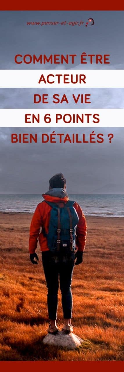 Comment être acteur de sa vie en 6 points bien détaillés ?
Voici 6 points pour être acteur de sa vie auxquels vous n'avez peut-être jamais pensé. Cet article s'adresse à tous ceux qui ont l'impression de ne pas...