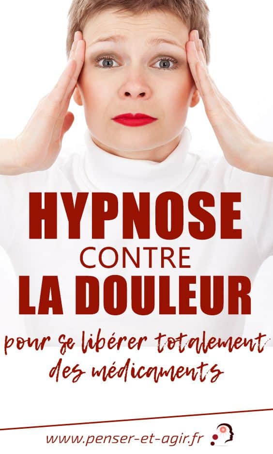Hypnose contre la douleur pour se libérer totalement des médicaments
Dans cet article nous parlons de comment utiliser l'hypnose contre la douleur pour éviter d'avoir recours tout le temps aux médicaments.
