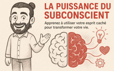 Libérer la puissance du subconscient, vous en êtes capable !