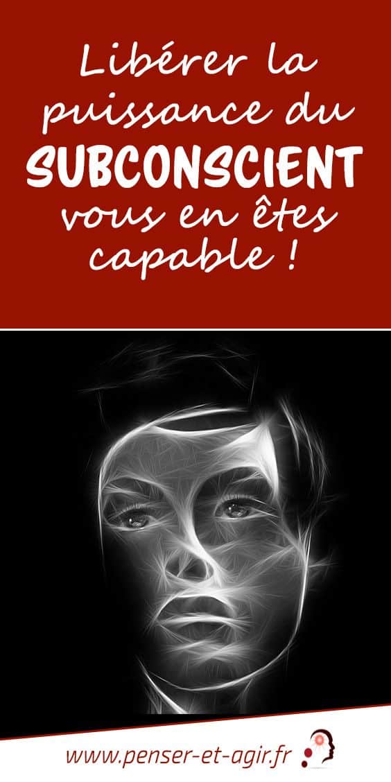 Libérer la puissance du subconscient, vous en êtes capable !
Voici un guide complet pour libérer la puissance du subconscient. Si vous avez essayé plusieurs méthodes sans succès, cet article est fait pour vous. En...