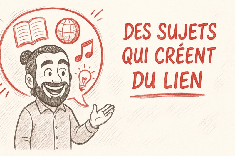 Trouver un sujet de conversation : comment devenir un as ?