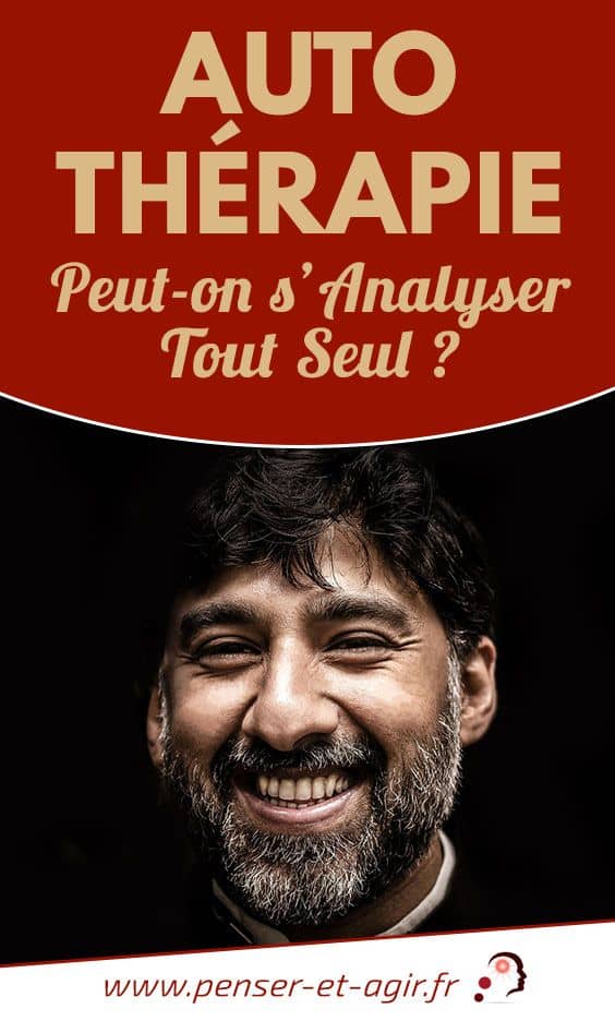 Auto-thérapie, peut-on s'analyser tout seul ?
Peut-on voir assez clair en nous même pour devenir notre propre psy ? Quelles méthodes existent pour l'auto-analyse? Qu'est ce que l'auto-thérapie ?