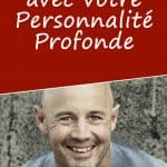 Psychologie biodynamique : renouez avec votre personnalité profonde