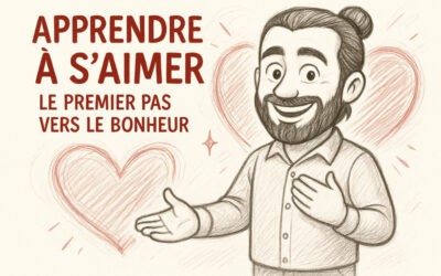 Comment apprendre à s’aimer ? Exercices et conseils