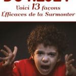 La peur du rejet : voici 13 façons efficaces de la surmonter