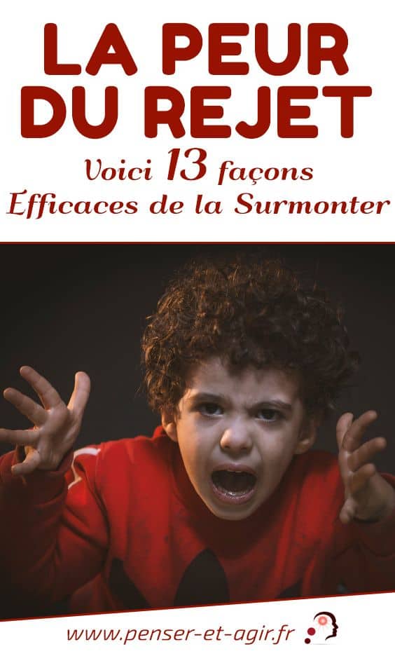 La peur du rejet : voici 13 façons efficaces de la surmonter
La peur du rejet est un sentiment qui vous a sans doute assailli au moins une fois dans votre vie. C’est cette sensation qui vous retient de faire...