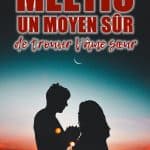 Rencontres par affinités de Meetic : un moyen sûr de trouver l’âme sœur