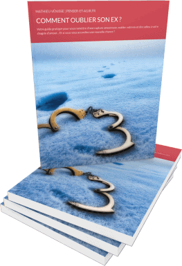 Comment oublier son ex ? E-book gratuit Comment oublier son ex ? E-book gratuit