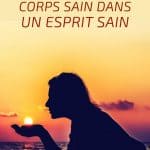 Méditation du matin : le secret d'un corps sain dans un esprit sain