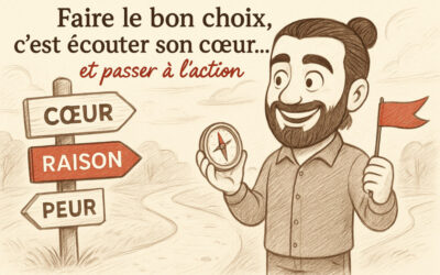 Faire le bon choix : 6 pistes de réflexion pour prendre les bonnes décisions