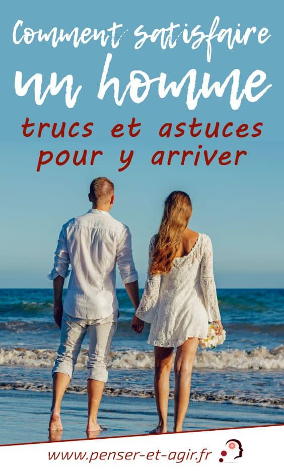 Comment satisfaire un homme : trucs et astuces pour y arriver
Comment satisfaire un homme ? Beaucoup de femmes se posent cette question sans trouver de réponse satisfaisante. Cet article vous éclaire sur le sujet.