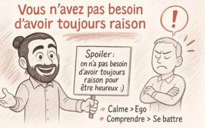 Chercher à avoir toujours raison — un comportement immature ou pas ?  