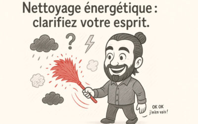 Nettoyage énergétique : éliminer les énergies négatives de votre maison et de votre corps