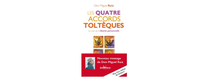 Les 4 accords Tolteques