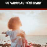 Chong mai : à la découverte du vaisseau pénétrant