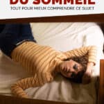 Trouble du sommeil : tout pour mieux comprendre ce sujet
